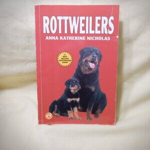 ~~~ ROTTWEILERS ~~~ Anna Katherine Nicholas